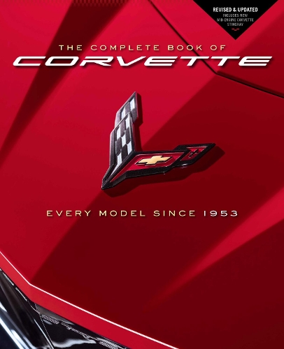 Бумажная книга «The Complete Book of Corvette: Every Model Since 1953 - Revised & Updated Includes New Mid-Engine Corvette Stingray», автор Майк Мюллер - фото №1