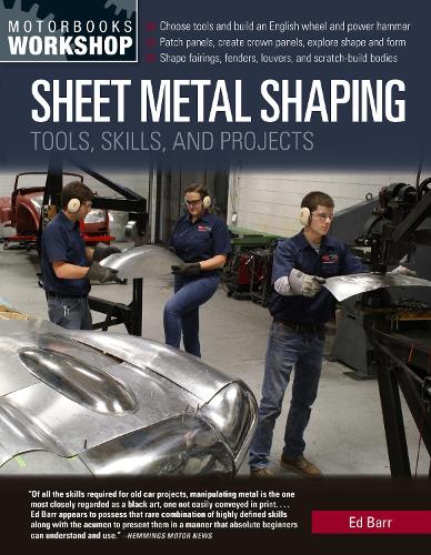 Бумажная книга «Sheet Metal Shaping: Tools, Skills, and Projects», автор Эд Барр - фото №1