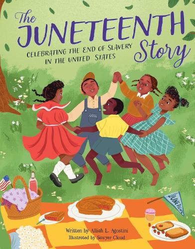 Бумажная книга «The Juneteenth Story: Celebrating the End of Slavery in the United States», автор Аллиа Л. Агостини - фото №1