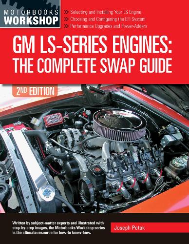 [object Object] «GM LS-Series Engines: The Complete Swap Guide, 2nd Edition», автор Джозеф Потак - фото №1