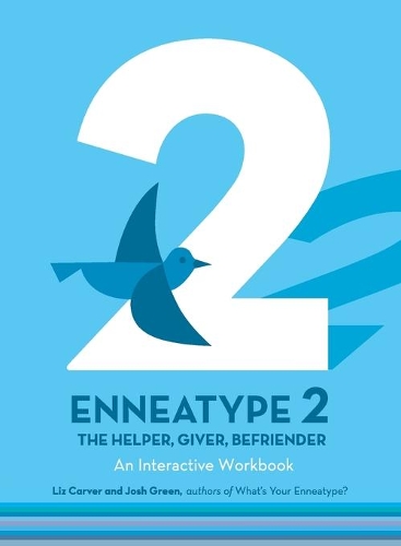 Бумажная книга «Enneatype 2: The Helper, Giver, Befriender: An Interactive Workbook», авторов Джош Грин, Лиз Карвер - фото №1