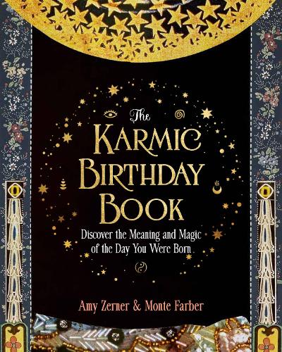 Бумажная книга «The Karmic Birthday Book: Discover the Meaning and Magic of the Day You Were Born», автор Монте Фарбер - фото №1