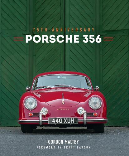 Паперова книга «Porsche 356: 75th Anniversary», автор Гордон Малтбі - фото №1