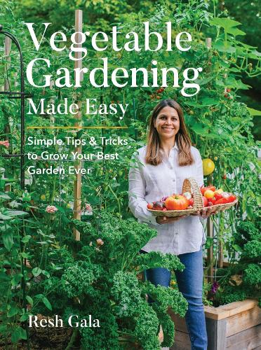 Бумажная книга «Vegetable Gardening Made Easy: Simple Tips & Tricks to Grow Your Best Garden Ever», автор Реш Гала - фото №1