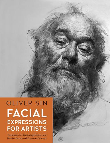 [object Object] «Facial Expressions for Artists: Techniques for Capturing Emotion and Mood in Portrait and Character Drawings», автор Олівер Сін - фото №1