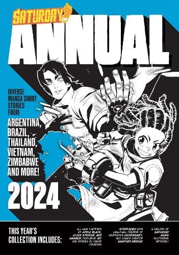 Бумажная книга «Saturday AM Annual 2024: A Celebration of Original Diverse Manga-Inspired Short Stories from Around the World», автор Saturday AM - фото №1