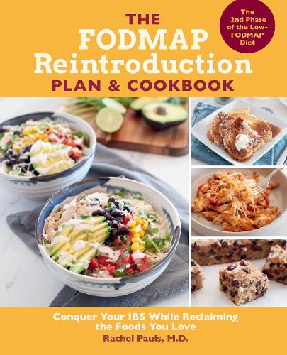 [object Object] «The FODMAP Reintroduction Plan and Cookbook: Conquer Your IBS While Reclaiming the Foods You Love», автор Рейчел Полс - фото №1