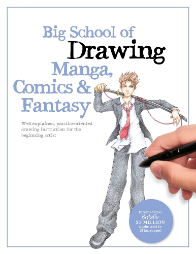 Бумажная книга «Big School of Drawing Manga, Comics & Fantasy: Well-explained, practice-oriented drawing instruction for the beginning artist» - фото №1
