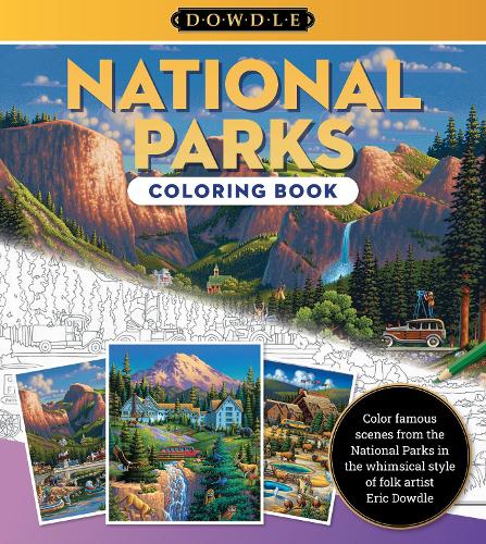 Паперова книга «Eric Dowdle Coloring Book: National Parks: Color famous scenes from the national parks in the whimsical style of folk artist Eric Dowdle», автор Ерік Даудл - фото №1
