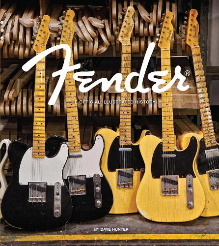 Бумажная книга «Fender: The Official Illustrated History», автор Дэйв Хантер - фото №1