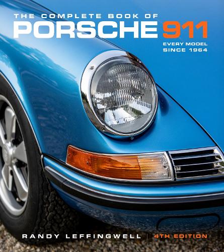 Паперова книга «The Complete Book of Porsche 911 4th Edition: Every Model Since 1964», автор Ренді Леффінгвелл - фото №1