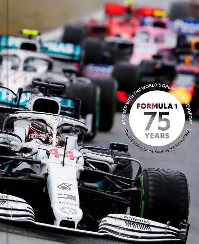 Бумажная книга «Formula 1 75 Years: At Speed with the World's Greatest Motorsport», авторов Джеймс Манн, Джеймс Робертс, Стюарт Кодлинг - фото №1