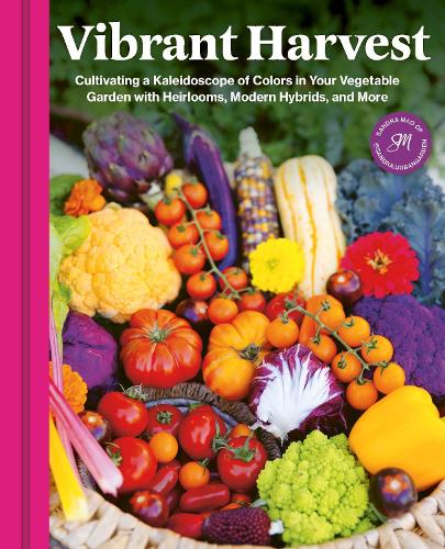 Paper book «Vibrant Harvest: Cultivating a Kaleidoscope of Colors in Your Vegetable Garden with Heirlooms, Modern Hybrids, and More», author Sandra Mao - фото №1