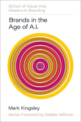 Бумажная книга «Brands in the Age of AI», автор Марк Кингсли - фото №1
