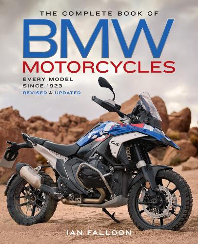 Бумажная книга «The Complete Book of BMW Motorcycles, 3rd Edition: Every Model Since 1923», автор Ян Фаллон - фото №1