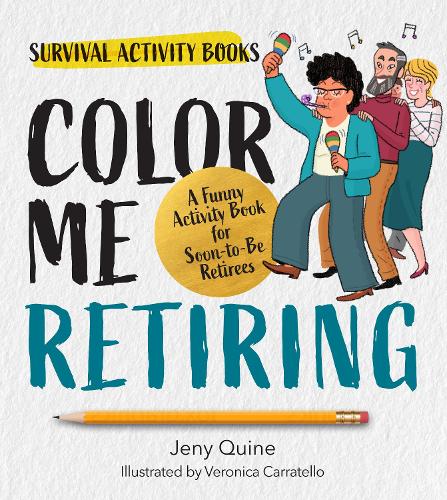 Паперова книга «Relax, You're Retired!: A Funny Activity Book for Retirement», автор Джені Квін - фото №1