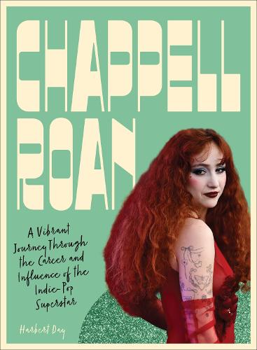 Бумажная книга «Chappell Roan: A Vibrant Journey Through the Career and Influence of the Indie-Pop Superstar», автор Харберт Дэй - фото №1