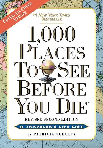Бумажная книга «1,000 Places to See Before You Die: Revised Second Edition», автор Патриция Шульц - фото №1