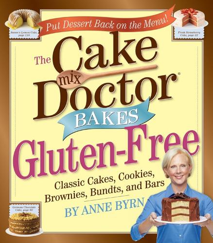 Бумажная книга «The Cake Mix Doctor Bakes Gluten-Free», автор Энн Бирн - фото №1