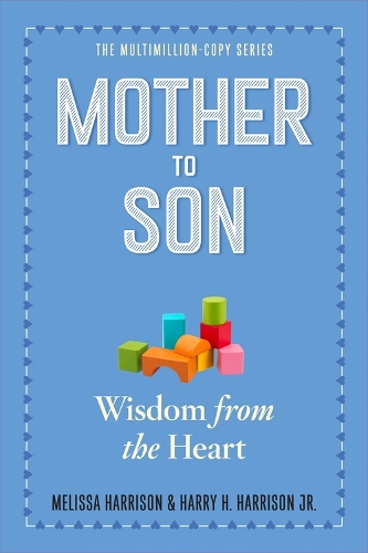 Бумажная книга «Mother to Son: Shared Wisdom from the Heart», автор Гарри Гаррисон - фото №1
