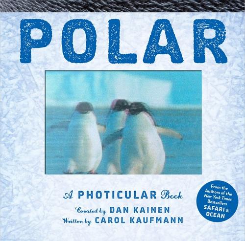 Бумажная книга «Polar: A Photicular Book», авторов Кэрол Кауфман, Дэн Кайнен - фото №1