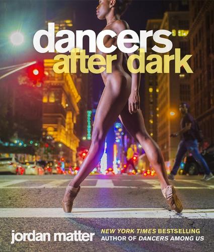 Бумажная книга «Dancers After Dark», автор Джордан Маттер - фото №1