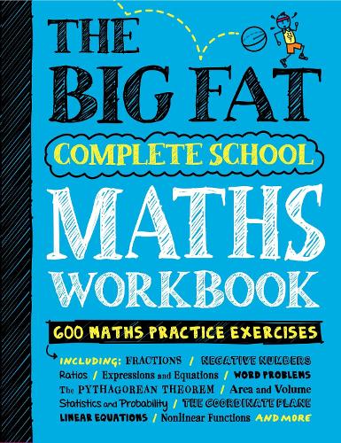 Паперова книга «The Big Fat Complete School Maths Workbook (UK Edition): Studying with the Smartest Kid in Class», автор Воркмен Паблішінг - фото №1
