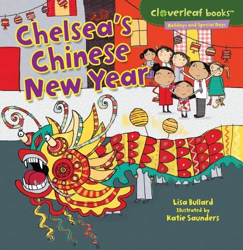 Бумажная книга «Chelseas Chinese New Year», автор Кэти Сондерс - фото №1