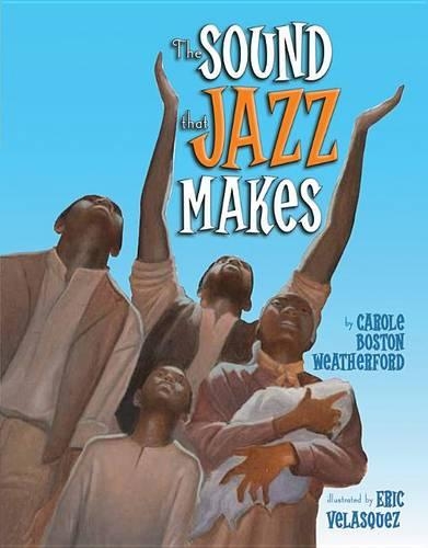 Бумажная книга «The Sound that Jazz Makes», автор Кэрол Бостон Уэзерфорд - фото №1