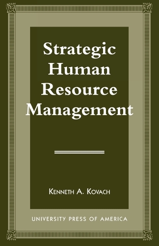 Бумажная книга «Strategic Human Resource Management», автор Кеннет А. Ковач - фото №1