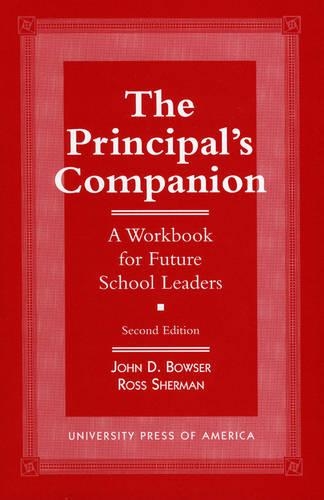 Бумажная книга «The Principal's Companion: A Workbook for Future School Leaders», автор Джон Д. Боузер - фото №1