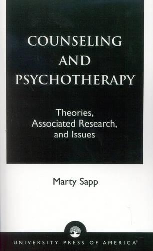 Бумажная книга «Counseling and Psychotherapy: Theories, Associated Research, and Issues», автор Марти Сапп - фото №1