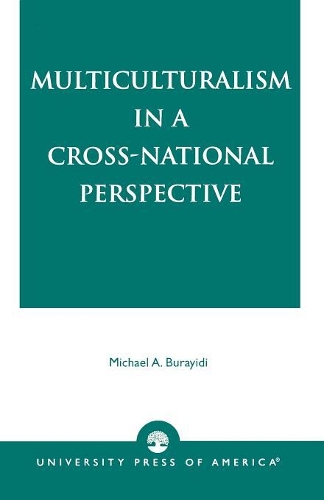 Паперова книга «Multiculturalism in a Cross-National Perspective», автор Майкл А. Бурайіді - фото №1