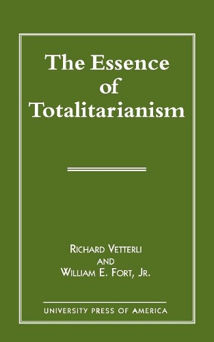 Бумажная книга «The Essence of Totalitarianism», автор Ричард Веттерли - фото №1