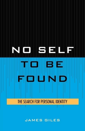 Бумажная книга «No Self to be Found: The Search for Personal Identity», автор Джеймс Джайлс - фото №1