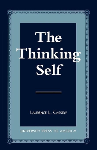 Бумажная книга «The Thinking Self», автор Лоуренс Л. Кэссиди - фото №1
