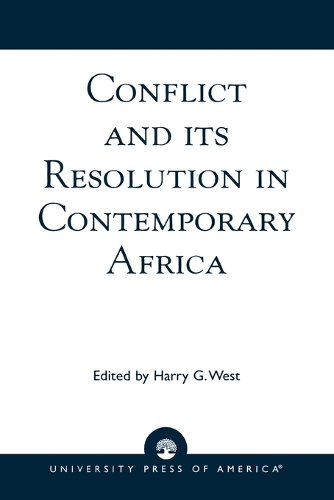 Паперова книга «Conflict and its Resolution in Contemporary Africa: A World In Change Series», автор Гаррі Г. Вест - фото №1