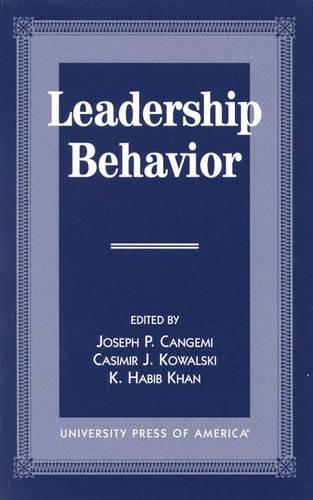 Бумажная книга «Leadership Behavior», авторов Казимир Дж. Ковальски, Джозеф П. Канджеми - фото №1