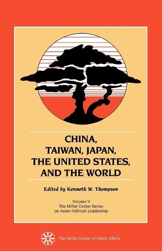 Бумажная книга «China, Taiwan, Japan, the United States and the World», автор Кеннет В. Томпсон - фото №1