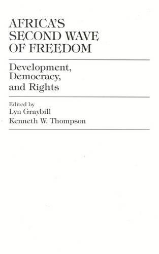Бумажная книга «Africa's Second Wave of Freedom: Development, Democracy, and Rights, Vol. 11», авторов Кеннет В. Томпсон, Лин Грейбилл - фото №1