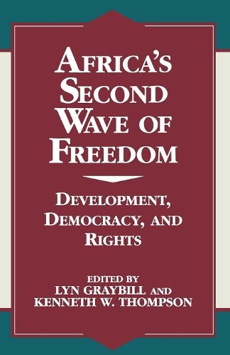 Бумажная книга «Africa's Second Wave of Freedom: Development, Democracy, and Rights, Vol. 11», авторов Кеннет В. Томпсон, Лин Грейбилл - фото №1