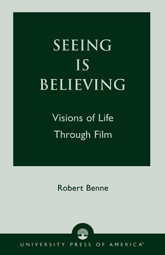 Паперова книга «Seeing is Believing: Visions of Life Through Film», автор Роберт Бенне - фото №1