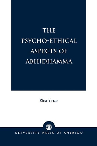 Паперова книга «The Psycho-Ethical Aspects of Abhidhamma», автор Ріна Сіркар - фото №1