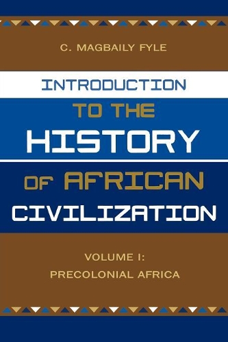 Бумажная книга «Introduction to the History of African Civilization: Precolonial Africa- Vol. 1», автор Магбали К. Файл - фото №1