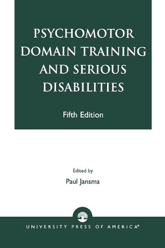 [object Object] «Psychomotor Domain Training and Serious Disabilities», автор Пол Янсма - фото №1