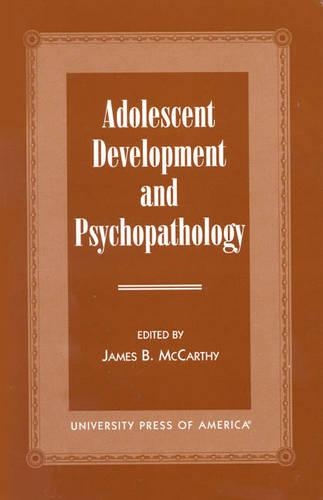 Паперова книга «Adolescent Development and Psychopathology», автор Джеймс Б. Маккарті - фото №1