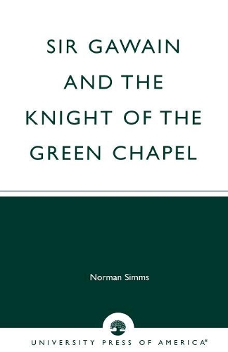 Бумажная книга «Sir Gawain and the Knight of the Green Chapel», автор Норман Симмс - фото №1