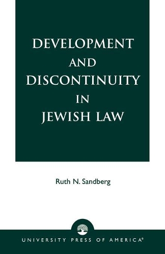 Паперова книга «Development and Discontinuity in Jewish Law», автор Рут Н. Сендберг - фото №1