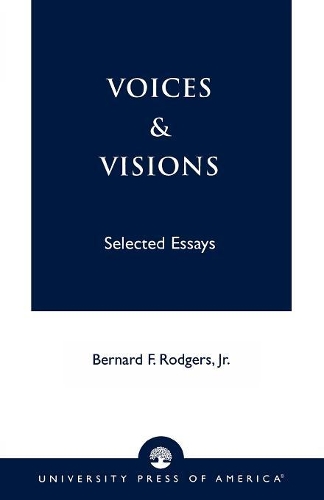 Бумажная книга «Voices and Visions: Selected Essays», автор Бернард Ф. Роджерс мл. - фото №1