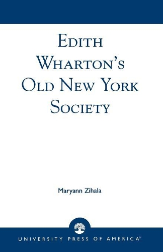 Бумажная книга «Edith Wharton's Old New York Society», автор Мэриэнн Зихала - фото №1